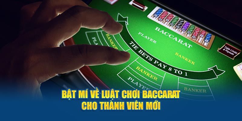 Luật lệ khi chơi Baccarat cần nhớ